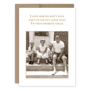 Favorite Child Family Birthday Card