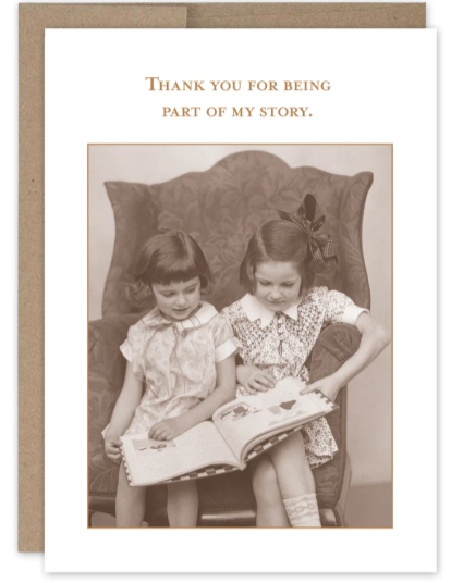 Part Of My Story Friendship Card