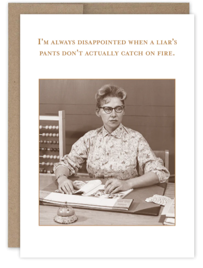 Pants On Fire Birthday Card