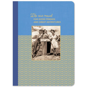 Good Friends, Great Adventures Notebook