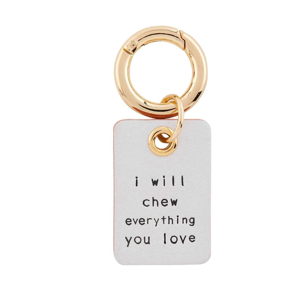Dog Collar Charm- I Chew