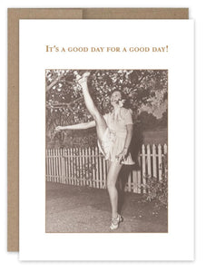 A Good Day Birthday Card