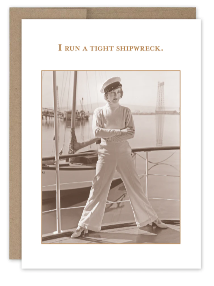 Tight Shipwreck Birthday Card