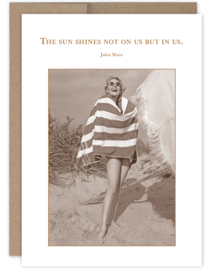 Sun Shines In Us Birthday Card