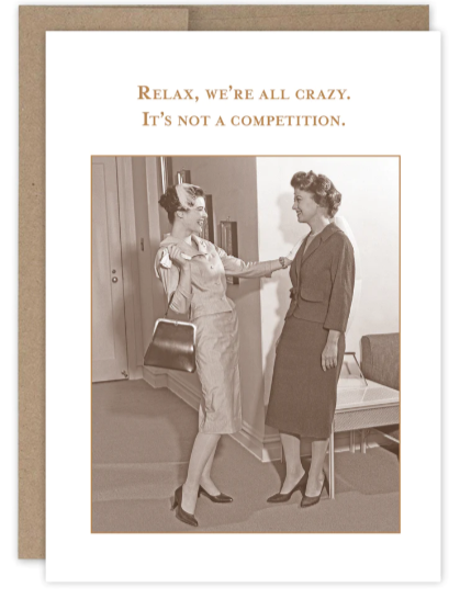 We're All Crazy Birthday Card